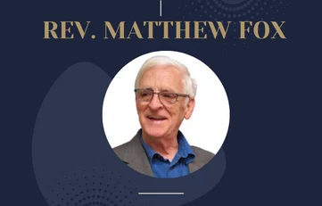 Rev. Matthew Fox