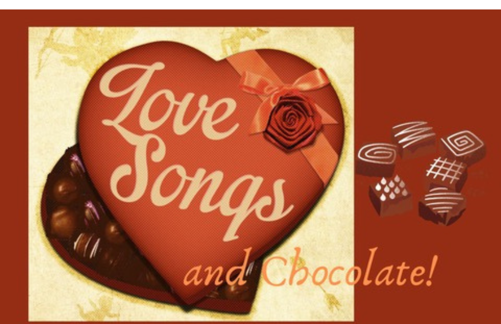 Love Songs & Chocolate