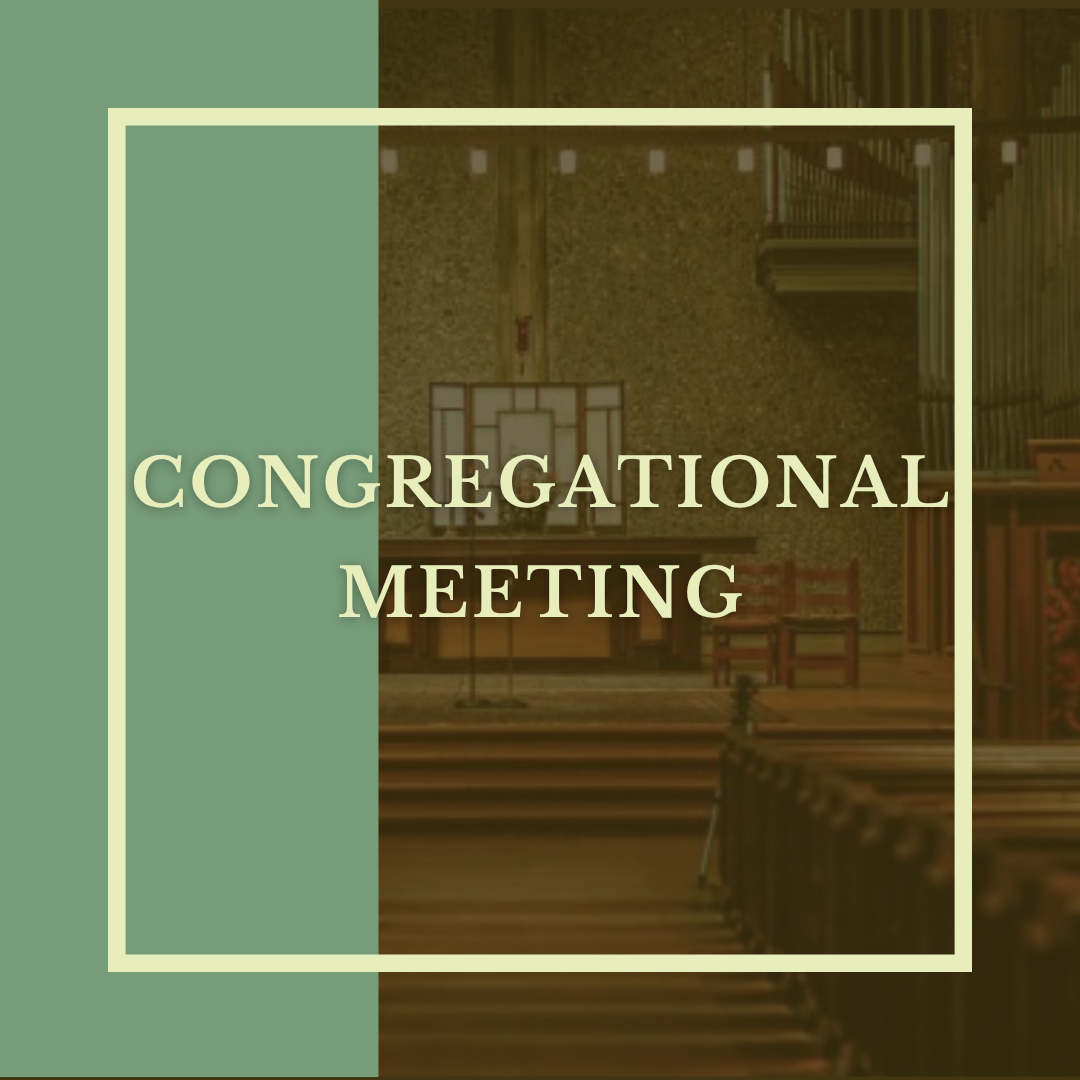 Congregational Meeting