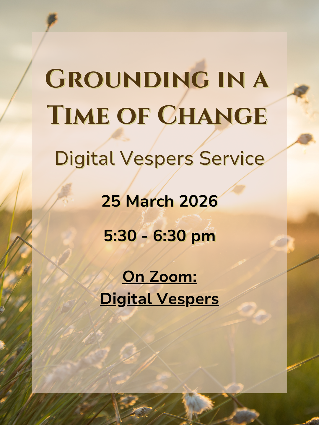 Digital Vespers Service: Grounding in a Time of Change