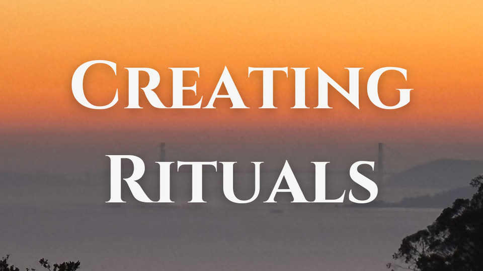 Creating Rituals Retreat