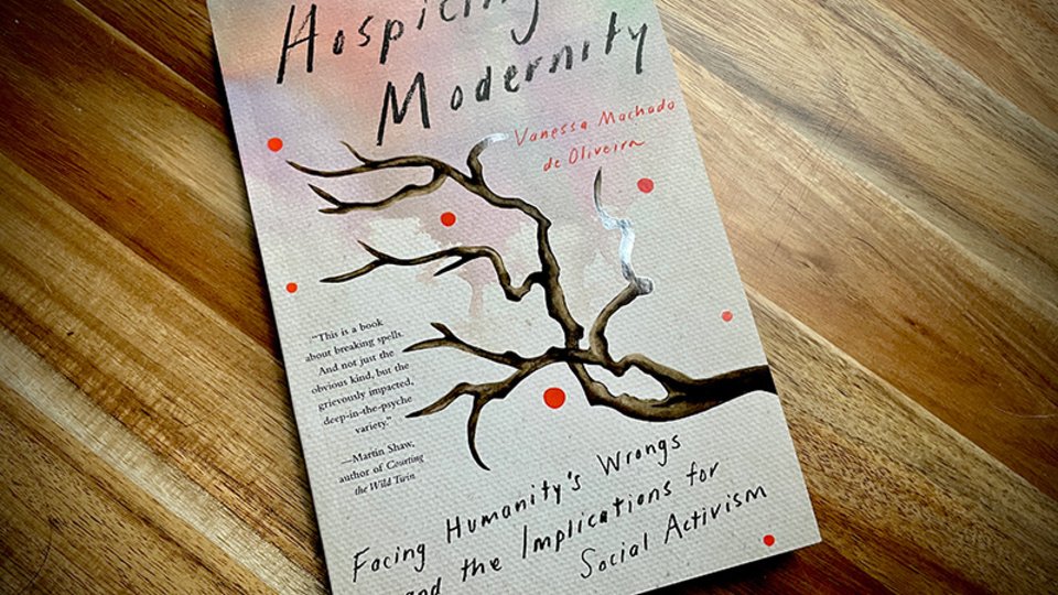 Hospicing and Outgrowing Modernity Book Discussions